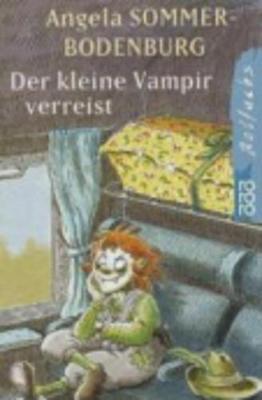 Der Kleine Vampir Verreist: Der Kleine Vampir Verreist (Paperback)