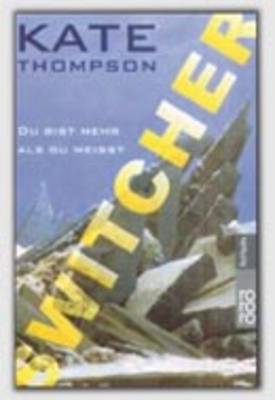 Switcher: Du Bist Mehr Als Du Weisst (Paperback)