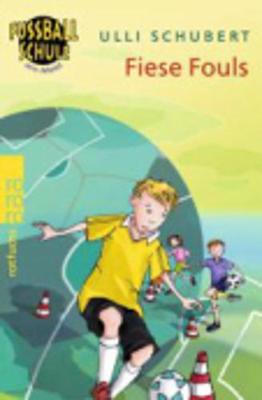 Fussball, Flirts Und Fiese Fouls (Paperback)