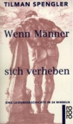 Ullstein Taschenbucher: Wenn Manner Sich Verheben (Paperback)