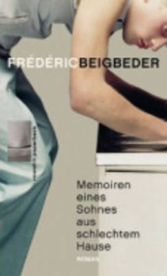 Memoiren Eines Sohnes Aus Schlechtem Hause (Paperback)