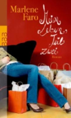 Mein Leben, Teil Zwei (Paperback)