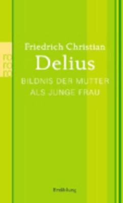 Bildnis der Mutter als junge Frau (Paperback)