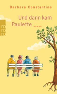 Und dann kam Paulette (Paperback)