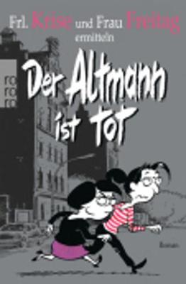Der Altmann Ist Tot (Paperback)