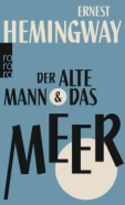 Der Alte Mann Und Das Meer (Paperback)