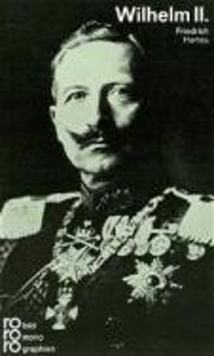 Rowohlt Bildmonographien: Wilhelm II (Paperback)