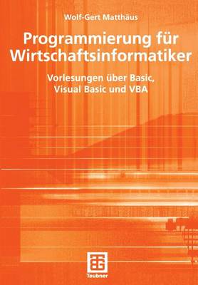 Programmierung fur Wirtschaftsinformatiker (Paperback)