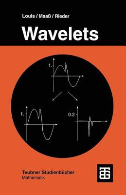 Wavelets: Theorie Und Anwendungen (Paperback)