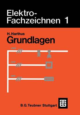 Elektro-Fachzeichnen 1: Grundlagen (Paperback)