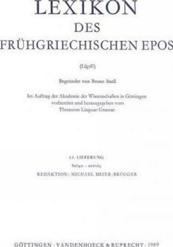 Lexikon Des Fruhgriechischen Epos Lfg. 13: Thauma - Kapnos - Lexikon Des Fruhgriechischen Epos. Ausgabe in Lieferungen 13 (Paperback)