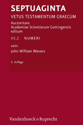 Septuaginta. Vetus Testamentum Graecum: Band 3,1: Numeri - Septuaginta 3.1 (Hardback)
