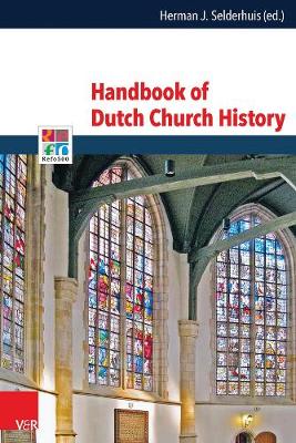 Handbook of Dutch Church History (Hardback)