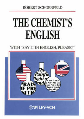 The Chemist's English: with "Say It in English, Please!" (Hardback)