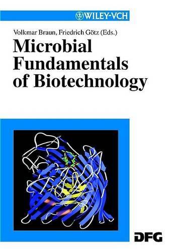 Microbial Fundamentals of Biotechnology (Hardback)