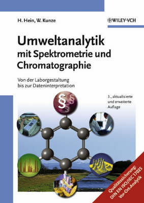 Umweltanalytik mit Spektrometrie und Chromatographie: Von der Laborgestaltung bis zur Dateninterpretation (Hardback)