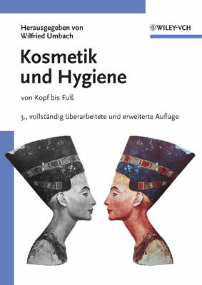 Kosmetik und Hygiene: von Kopf bis Fuss (Paperback)