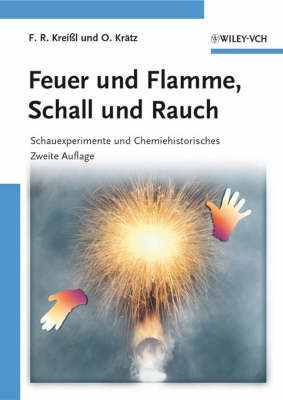 Feuer und Flamme, Schall und Rauch (Paperback)