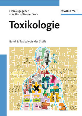 Toxikologie: Toxikologie Der Stoffe Band 2 (Paperback)