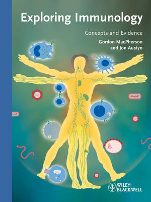 Exploring Immunology: Concepts and Evidence (Hardback)