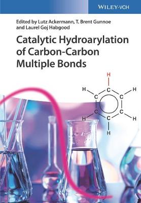 Cover Catalytic Hydroarylation of Carbon-Carbon Multiple Bonds