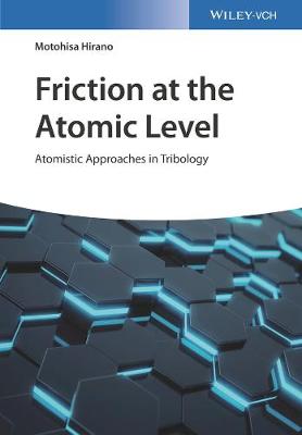 Cover Friction at the Atomic Level: Atomistic Approaches in Tribology