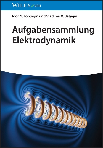 Aufgabensammlung Elektrodynamik (Paperback)