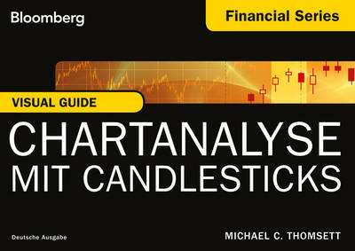 Visual Guide - Chartanalyse mit Candlesticks (Paperback)