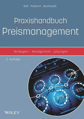Praxishandbuch Preismanagement: Strategien - Management - Loesungen (Hardback)