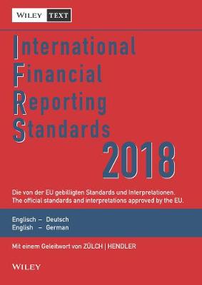 International Financial Reporting Standards (IFRS) 2018 - International Financial Reporting Standards (IFRS) Deutsche-Englische (Paperback)