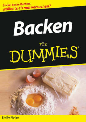 Backen Fur Dummies - Fur Dummies (Paperback)