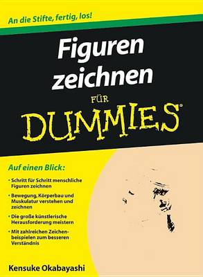 Figuren Zeichnen Fur Dummies - Fur Dummies (Paperback)