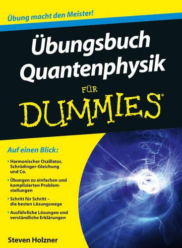 Ubungsbuch Quantenphysik Fur Dummies - Fur Dummies (Paperback)