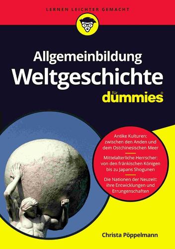 Allgemeinbildung Weltgeschichte fur Dummies - Fur Dummies (Paperback)