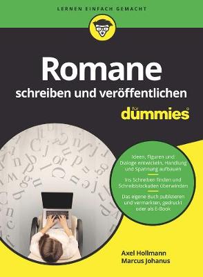 Romane schreiben und veroeffentlichen fur Dummies - Fur Dummies (Paperback)