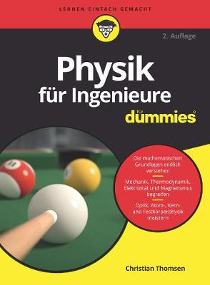 Physik fur Ingenieure fur Dummies - Fur Dummies (Paperback)