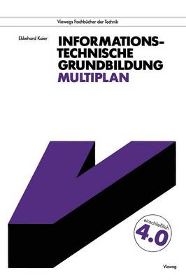 Informationstechnische Grundbildung Multiplan - Viewegs Fachbucher Der Technik (Paperback)