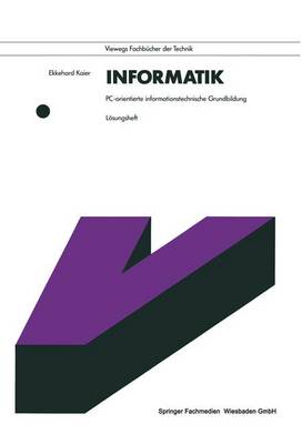 Informatik. PC-Orientierte Informationstechnische Grundbildung: L�sungsheft (Paperback)