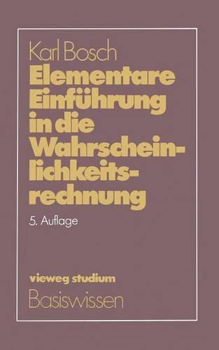 Elementare Einfuhrung in die Wahrscheinlichkeitsrechnung (Paperback)