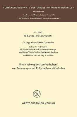 Untersuchung Des Laufverhaltens Von Fahrzeugen Auf Rollscheibenpr fst nden (Paperback)