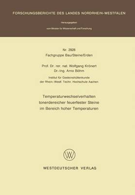 Temperaturwechselverhalten Tonerdereicher Feuerfester Steine Im Bereich Hoher Temperaturen (Paperback)