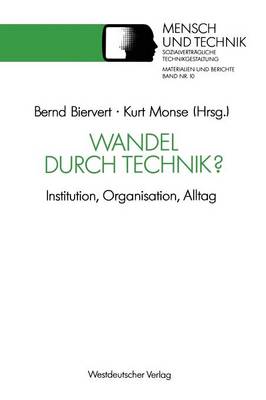 Wandel Durch Technik? - Suhrkamp Taschenbuch Wissenschaft 10 (Paperback)