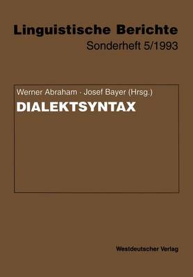 Dialektsyntax - Linguistische Berichte Sonderhefte 5 (Paperback)