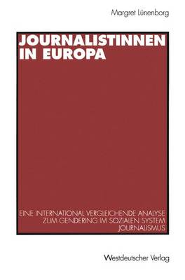 Journalistinnen in Europa (Paperback)