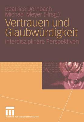 Vertrauen und Glaubwurdigkeit (Paperback)