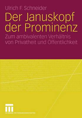 Der Januskopf der Prominenz (Paperback)