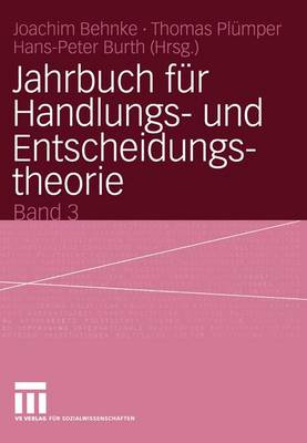 Jahrbuch fur Handlungs- und Entscheidungstheorie - Jahrbuch fur Handlungs- u. Entscheidungstheorie (Paperback)