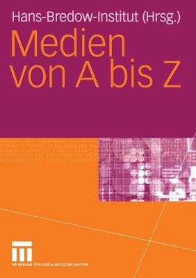 Medien Von a Bis Z (Paperback)