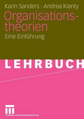 Organisationstheorien: Eine Einfuhrung (Paperback)