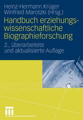 Handbuch Erziehungswissenschaftliche Biographieforschung (Paperback)